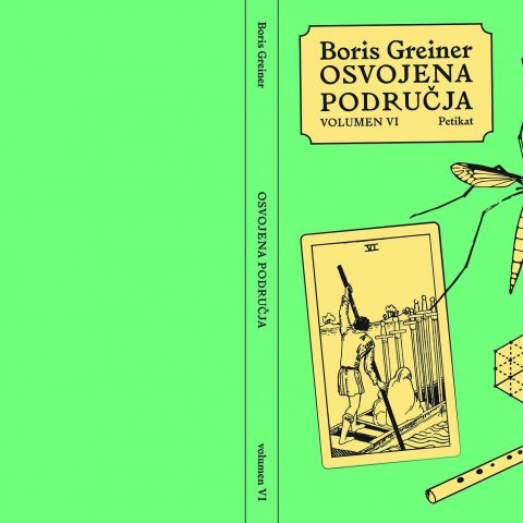 Boris Greiner: Osvojena područja – volumen 6